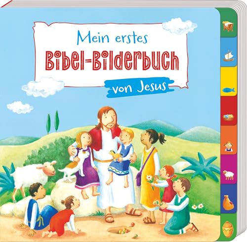 Mein erstes Bibel-Bilderbuch von Jesus (Pappbilderbücher mit Griffregister) von Butzon & Bercker