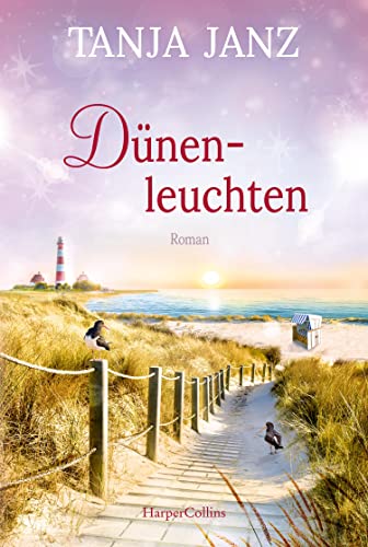 Dünenleuchten: Roman von HarperCollins Hamburg
