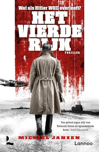 Het vierde rijk: Wat als Hitler WOII overleeft? (Otto Skorzeny, 3) von Lannoo