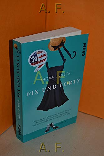Fix und forty: Roman: Roman. Deutsche Erstausgabe Fix und forty: Roman: Roman. Deutsche Erstausgabe