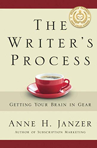 The Writer's Process: Getting Your Brain in Gear (The Writer's Process Series) von Cuesta Park Consulting