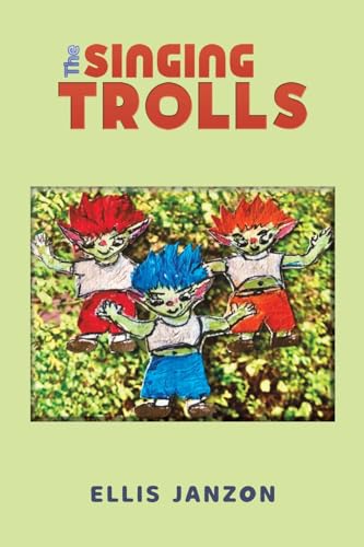 The Singing Trolls von Austin Macauley Publishers