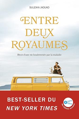 Entre deux royaumes: Récit d’une vie bouleversée par la maladie von JOUVENCE