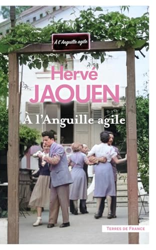 À l'Anguille agile von PRESSES CITE