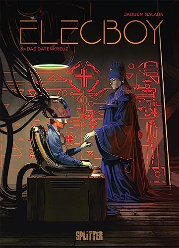Elecboy. Band 3: Das Datenkreuz von Splitter Verlag