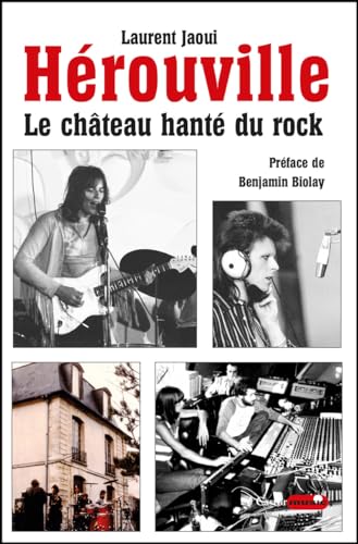 Hérouville, le château hanté du rock