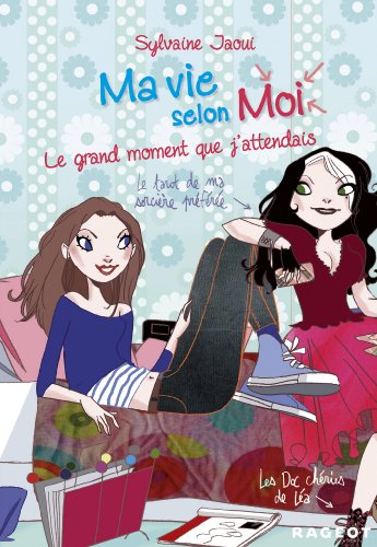 Livre 3: Le Grand Moment Que J'Attendais