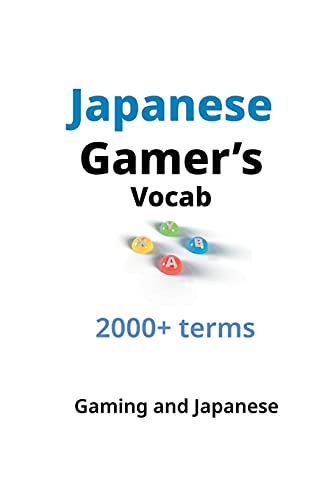 Japanese Gamer's Vocab von Indy Pub