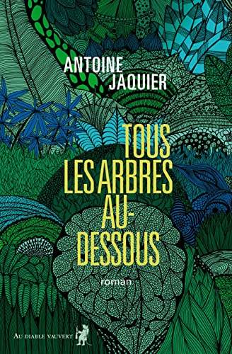 Tous les arbres au-dessous