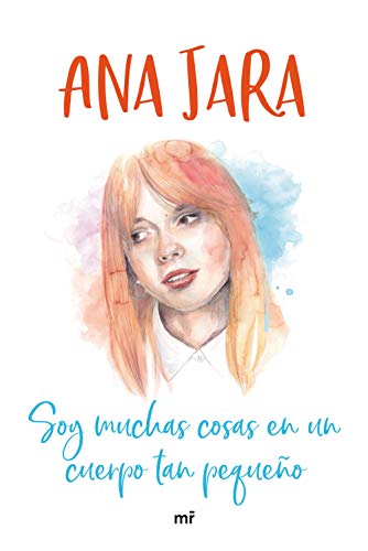 Soy muchas cosas en un cuerpo tan pequeño von Ediciones Martínez Roca