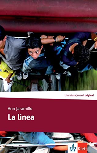 La línea: Edición en español. Lektüre (Literatura juvenil) von Klett Sprachen GmbH