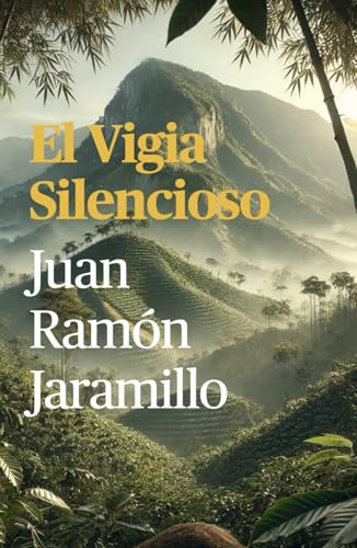 El Vigia Silencioso