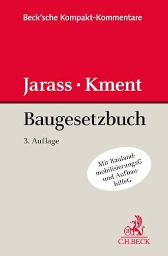 Baugesetzbuch (Beck'sche Kompakt-Kommentare) von C.H.Beck