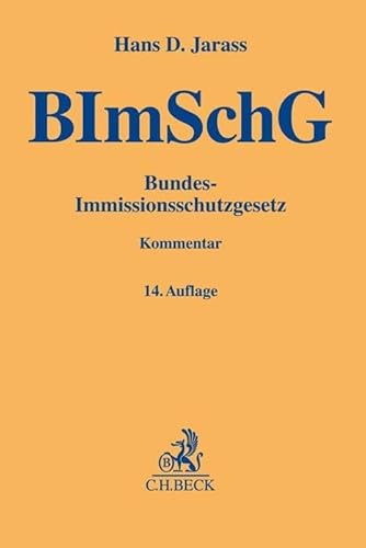 Bundes-Immissionsschutzgesetz Bundes-Immissionsschutzgesetz