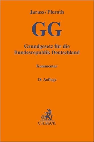 Grundgesetz für die Bundesrepublik Deutschland (Gelbe Erläuterungsbücher) von Beck C. H.