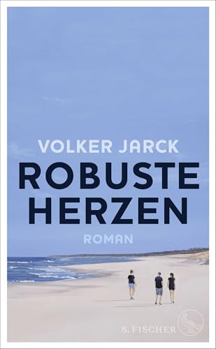 Robuste Herzen: Roman