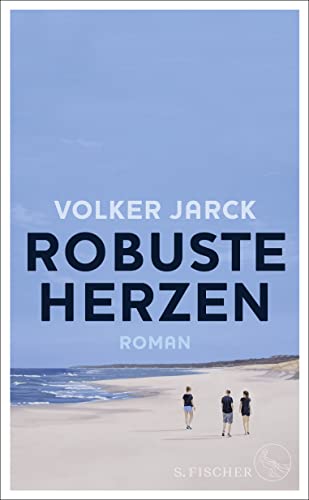 Robuste Herzen: Roman