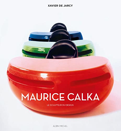 Maurice Calka: Le sculpteur du design
