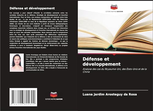 Défense et développement: Analyse des cas du Royaume-Uni, des États-Unis et de la Chine