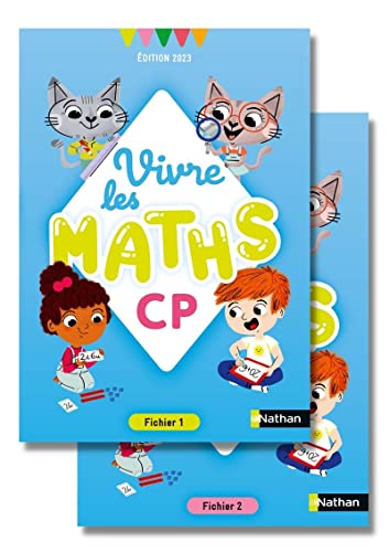 Vivre les maths - CP - Fichier de l'élève - Edition 2023: Fichiers 1 et 2