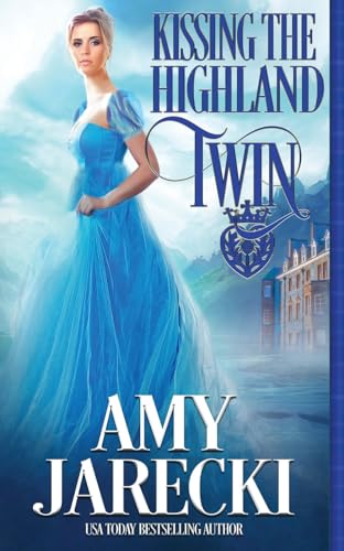 Kissing the Highland Twin (Macgalloways, Band 4)