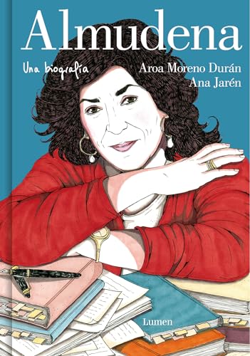 Almudena. Una biografía: Una biografía / A Biography (Lumen Gráfica)