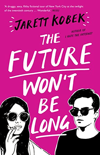 The Future Won't Be Long von PROFILE BOOKS