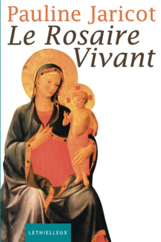 Le rosaire vivant: Cette harpe vraiment divine von LETHIELLEUX