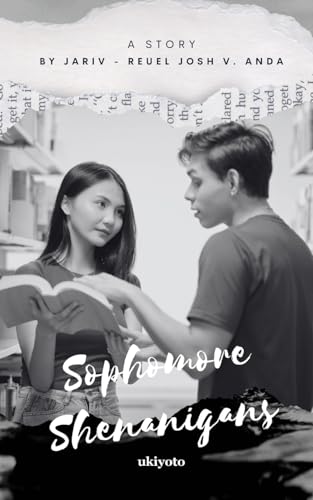 Sophomore Shenanigans von Ukiyoto Publishing
