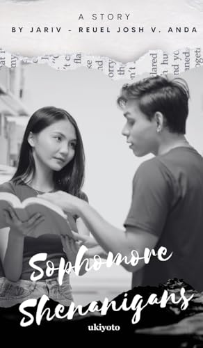 Sophomore Shenanigans von Ukiyoto Publishing