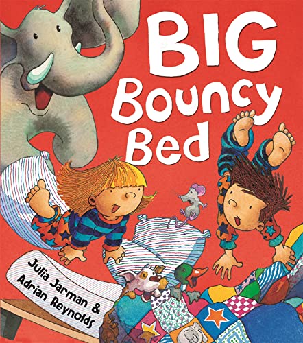 Big Bouncy Bed (Ben & Bella) von Orchard Books