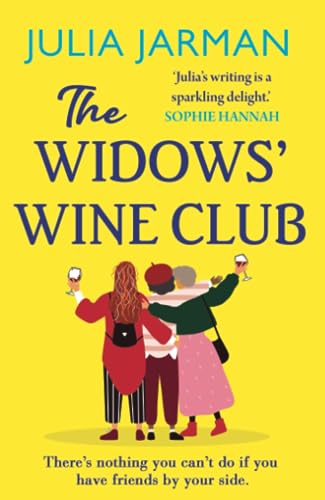 The Widows' Wine Club: A warm, laugh-out-loud debut book club pick from Julia Jarman von Boldwood Books
