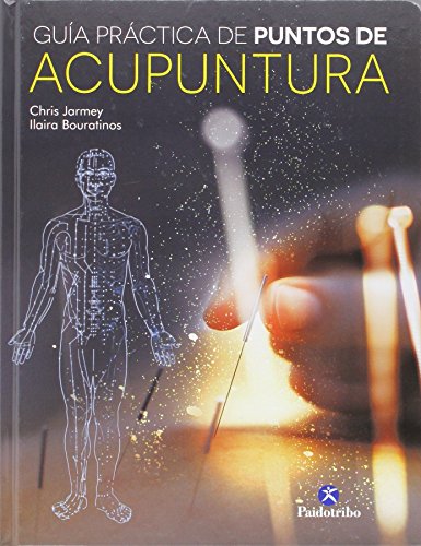 Guía práctica de puntos de acupuntura (Medicina) von Paidotribo
