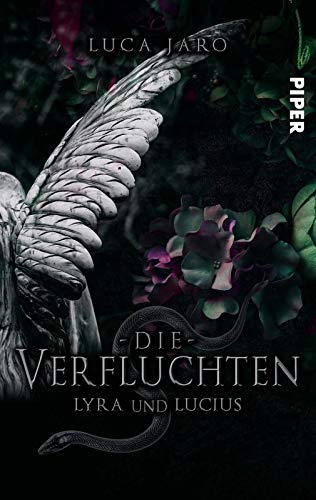 Die Verfluchten. Lucius und Lyra: Ein düsterer Fantasyroman um die Macht der Liebe und des Todes (Kadask, Band 1) Die Verfluchten. Lucius und Lyra: Ein düsterer Fantasyroman um die Macht der Liebe und des Todes (Kadask, Band 1)