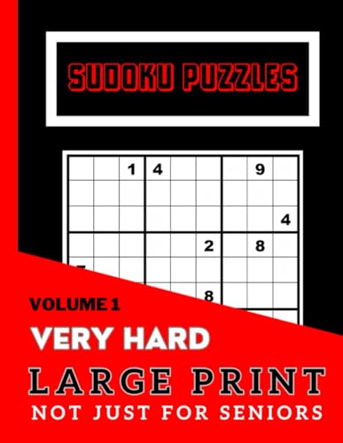 Sudoku Puzzles Book Large Print Not Just For Seniors: VERY HARD - Volume 1: Ideal for People with Visual Difficulties or Vision Problems Thanks to the ... | Sudoku Puzzels Book with Solution von Independently published