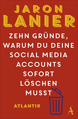 Zehn Gründe, warum du deine Social Media Accounts sofort löschen musst