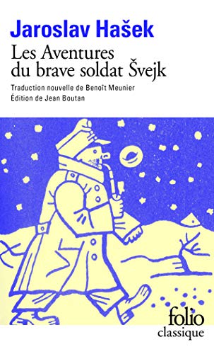 Les aventures du brave soldat Svejk: Livre I : À l'arrière