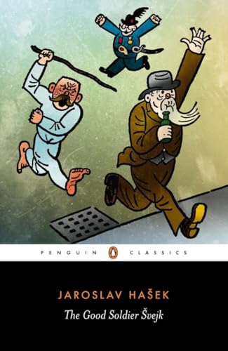 The Good Soldier Svejk (Penguin Classics) von Penguin Classics