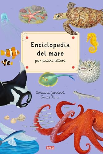 Enciclopedia del mare per piccoli lettori. Ediz. a colori (Sassi junior) von Sassi