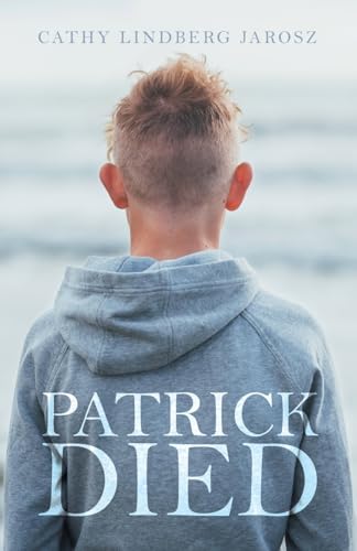 PATRICK DIED von iUniverse