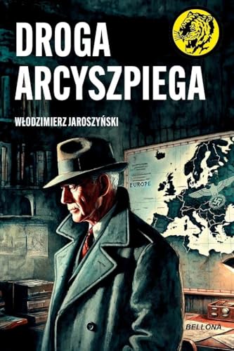 Droga Arcyszpiega Droga Arcyszpiega von Bellona