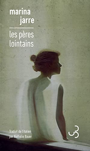 Les pères lointains von BOURGOIS