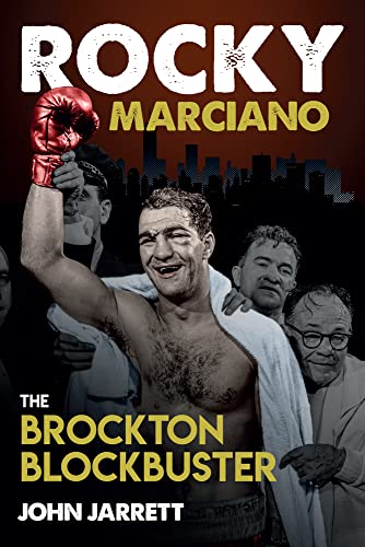 Rocky Marciano: The Brockton Blockbuster von Pitch Publishing