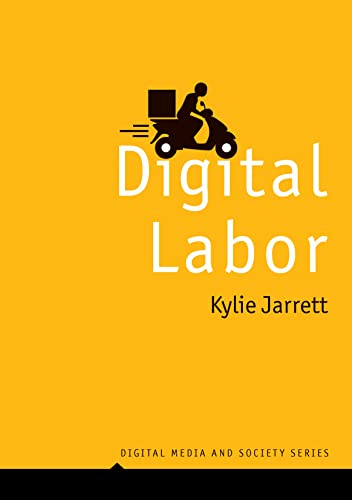 Digital Labor (Digital Media and Society) von Polity Pr
