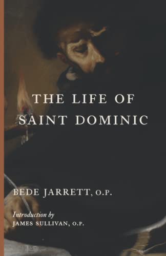The Life of Saint Dominic