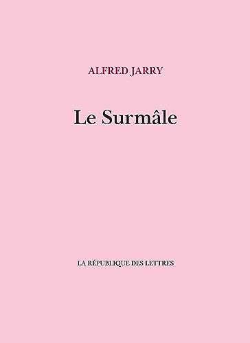 Le Surmâle Le Surmâle