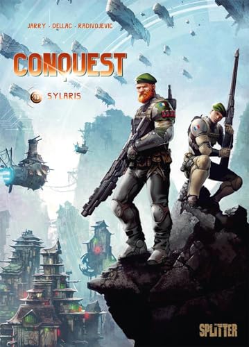 Conquest. Band 10: Sylaris von Splitter Verlag