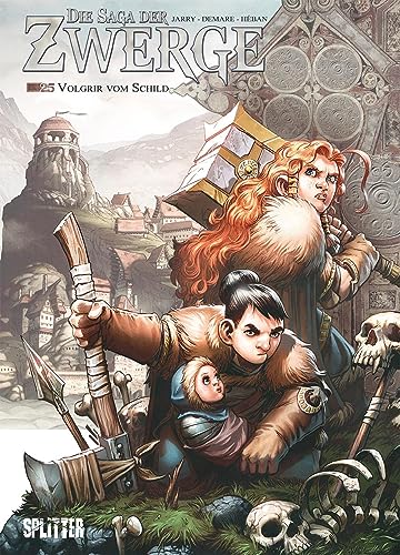 Die Saga der Zwerge. Band 25: Volgrir vom Schild