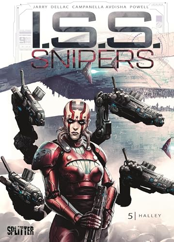 ISS Snipers. Band 5: Halley von Splitter Verlag