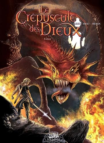 Le Crépuscule des Dieux T03: Fafner Le Crépuscule des Dieux T03: Fafner